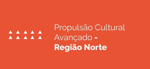 Logo Propulsão Cultural Avançado - Região Norte